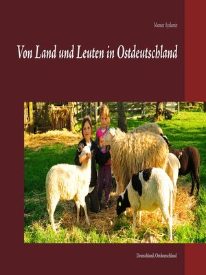 cover image of Von Land und Leuten in Ostdeutschland